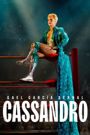 Cassandro's poster