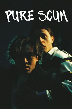 Pure Scum's poster