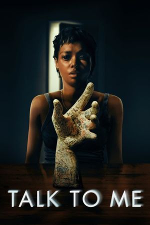 Talk to Me's poster