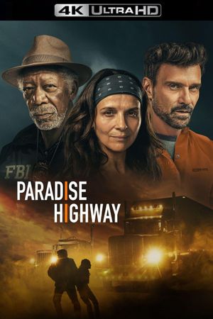 Paradise Highway's poster