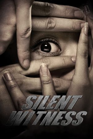 Silent Witness's poster