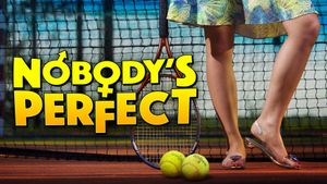 Nobody's Perfect's poster