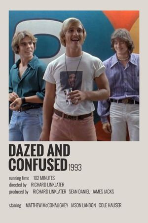 Dazed and Confused's poster