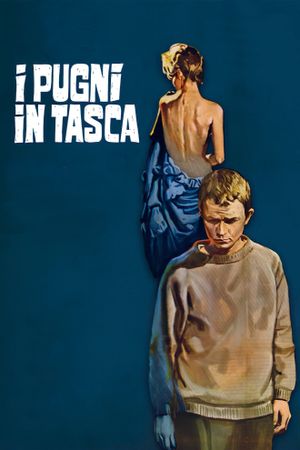 Fists in the Pocket's poster