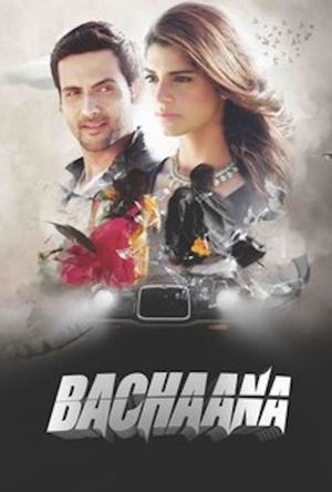 Bachaana's poster