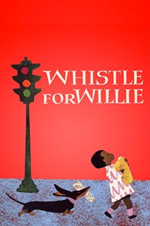 Whistle for Willie's poster