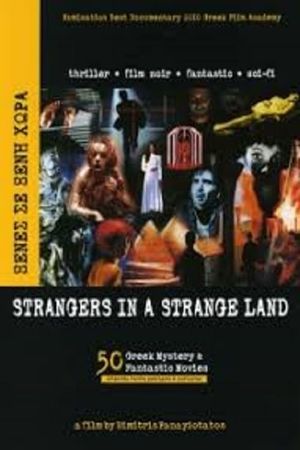 Strangers in a Strange Land: 50 Greek Mystery & Fantastic Movies's poster