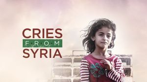 Cries from Syria's poster