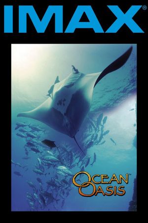 Ocean Oasis's poster