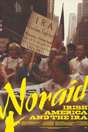 Noraid: Irish America and the IRA's poster