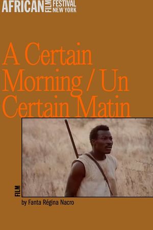 A Certain Morning's poster