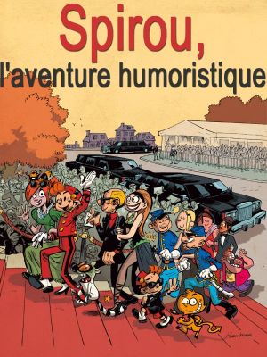 Spirou, l'aventure humoristique's poster