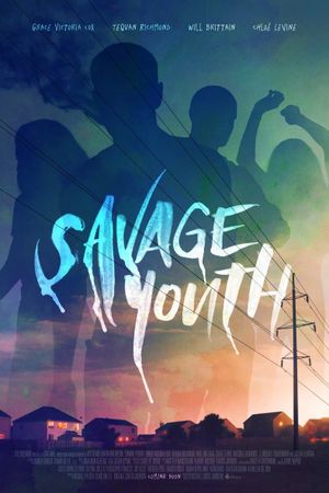 Savage Youth's poster