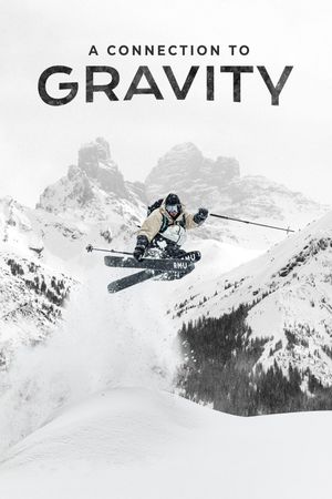 A Connection to Gravity's poster
