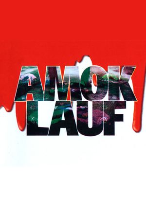 Amoklauf's poster
