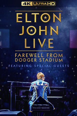 Elton John Live: Farewell from Dodger Stadium's poster
