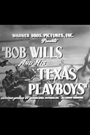 Bob Wills and His Texas Playboys's poster image