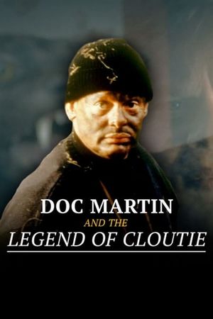 Doc Martin and the Legend of the Cloutie's poster