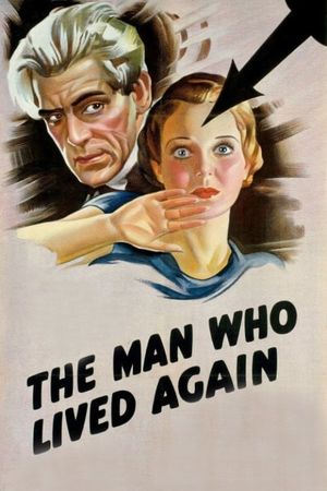 The Man Who Lived Again's poster