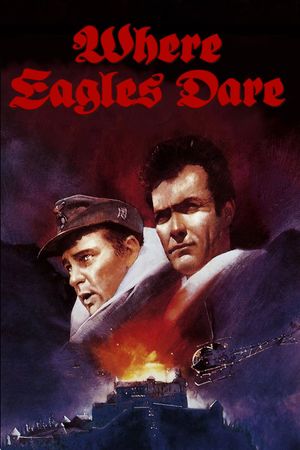Where Eagles Dare's poster