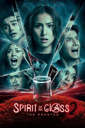 Spirit of the Glass 2: The Haunted's poster