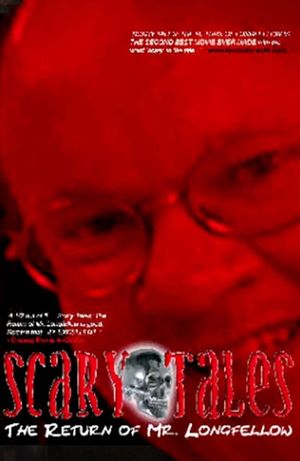 Scary Tales: The Return of Mr. Longfellow's poster