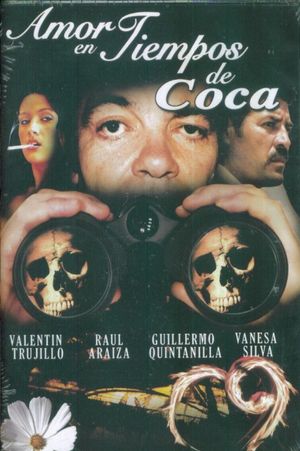 Amor en tiempos de coca's poster