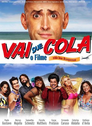Vai que Cola: O Filme's poster