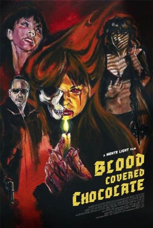 Blood Covered Chocolate's poster image