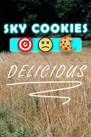 Sky cookies's poster