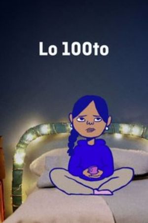 Lo 100to's poster