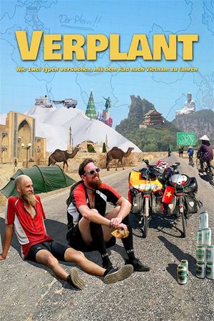 Verplant - How Two Guys Try to Cycle from Germany to Vietnam's poster