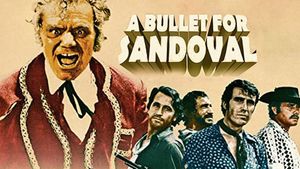 A Bullet for Sandoval's poster