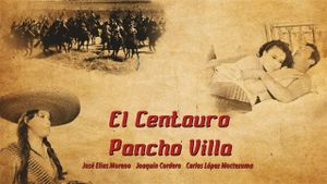 El centauro Pancho Villa's poster