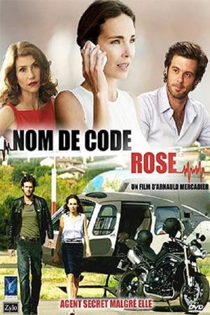 Nom de code : Rose's poster