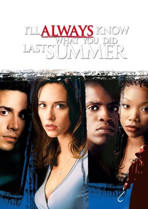 I'll Always Know What You Did Last Summer's poster