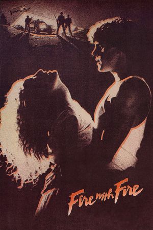 Fire with Fire's poster