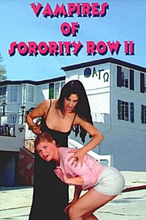 Vampires of Sorority Row Part II's poster