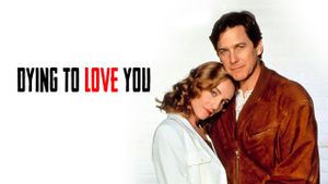 Dying to Love You's poster