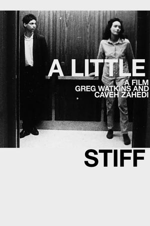 A Little Stiff's poster