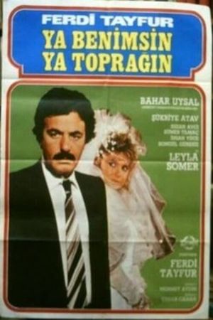 Ya Benimsin Ya Topragin's poster