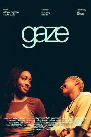Gaze's poster