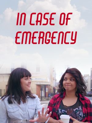 In Case of Emergency's poster