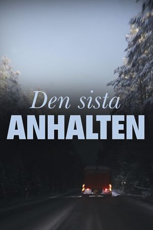 Den sista anhalten's poster