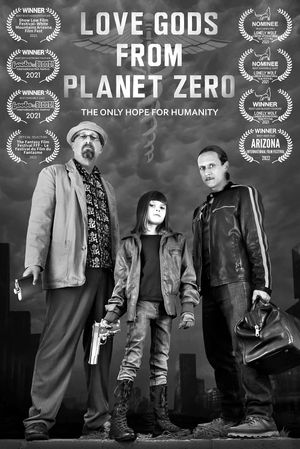 Love Gods from Planet Zero's poster
