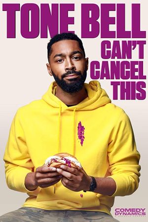 Tone Bell - Can't Cancel This's poster