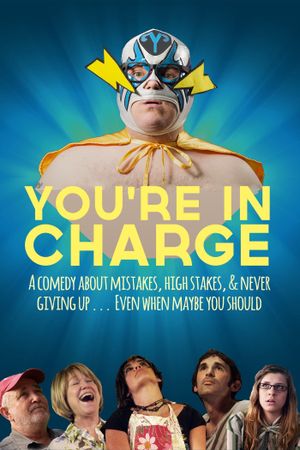 You're in Charge's poster