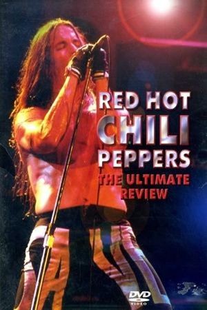 The Red Hot Chili Peppers Phenomenon - The Independent Review's poster