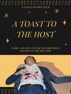 A Toast to the Host's poster