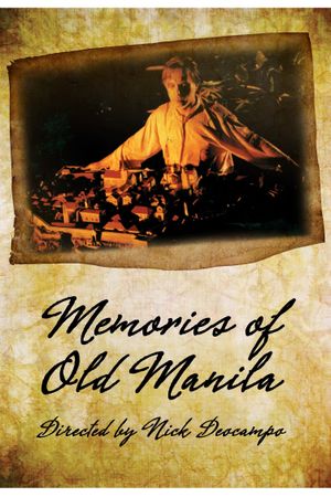 Memories of Old Manila's poster
